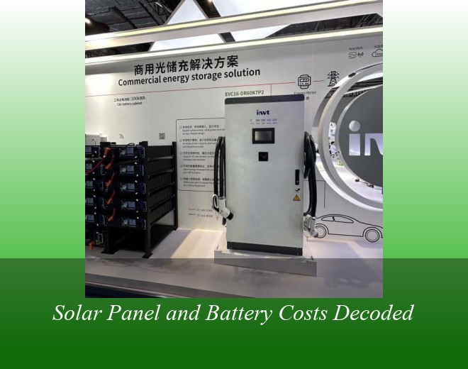 Solar Panel and Battery Costs Decoded